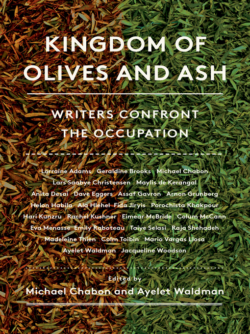 Title details for Kingdom of Olives and Ash by Michael Chabon - Available